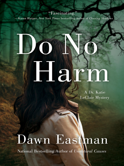 Title details for Do No Harm by Dawn Eastman - Available